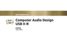 CAD USB II-R 高級 USB 線材 榮獲 hi-fi+ 2023年獎項